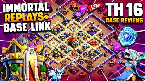 Immortal Th Base Link With Replays Only Star Town Hall Best