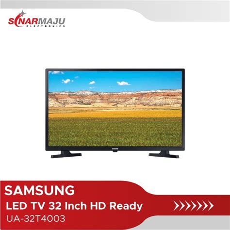 Samsung LED TV 32 Inch HD Ready UA 32T4003