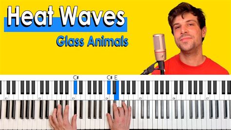 Heat Waves Glass Animals Chords Piano Best Deal | noithatkfa.com