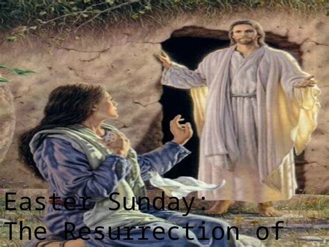 PPT Easter Sunday The Resurrection Of Jesus DOKUMEN TIPS