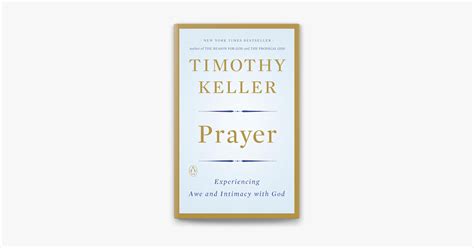 16 Quotes From Tim Keller on Prayer – Pastor Jacob’s Blog