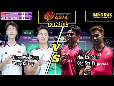 MD FINAL Badminton Asia Championship 2024 LIANG WEI KENG WANG CHANG