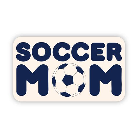 Soccer Mom Sticker – World's Window & The Cob Mercantile