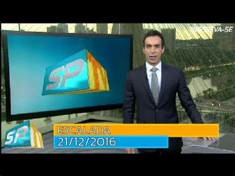 Globo Sp Escalada Do Sptv Edi O Youtube