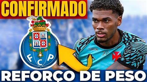 Saiu Agora Confirmado Refor O De Peso Noticias Do F C Porto