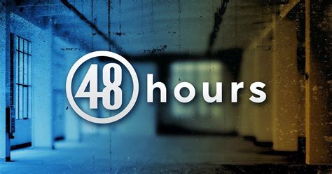 48 Hours Season 28 Streaming Watch And Stream Online Via Paramount Plus