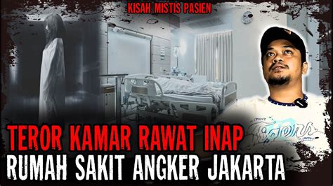 Asli Parah Bukannya Sembuh Malah Kena Mental Di Ganggu Penunggu