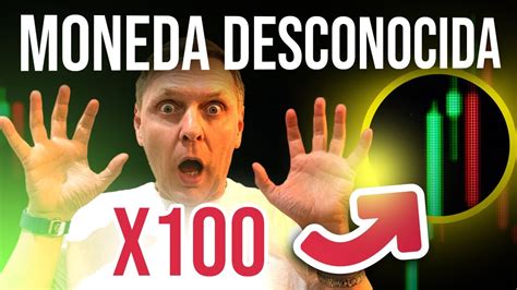 Multiplica Tu Dinero X100 Con Esta Moneda Desconocida YouTube