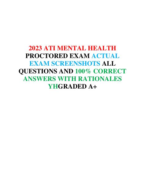 2023 ATI MENTAL HEALTH VERSION A B C PROCTORED EXAM AND ATI