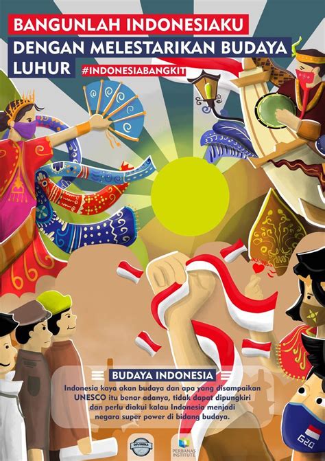 Poster Ilustrasi Bangun Indonesia Dengan Melestarikan Budaya