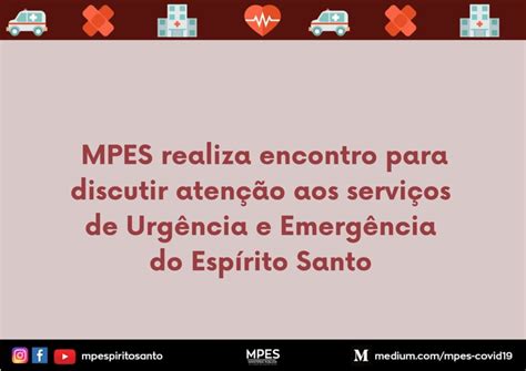 MPES realiza encontro para discutir Rede de Urgência e Emergência do