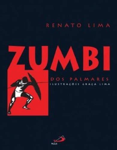 Zumbi Dos Palmares PDF Renato Lima