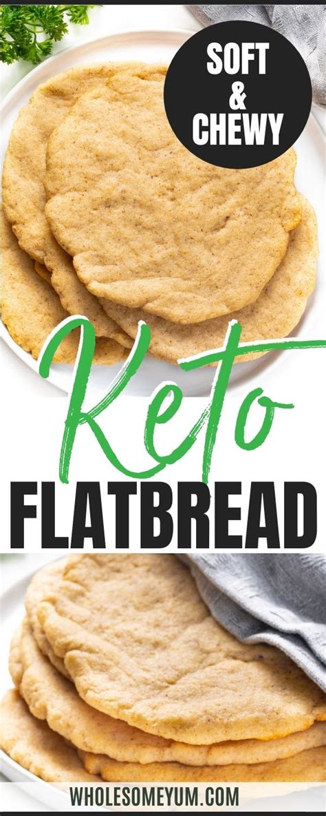 Keto Flatbread Recipe Soft And Chewy Wholesome Yum