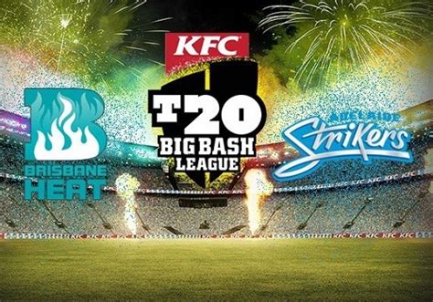 Adelaide Strikers Vs Brisbane Heat Live Streaming Bbl Twenty Wiki