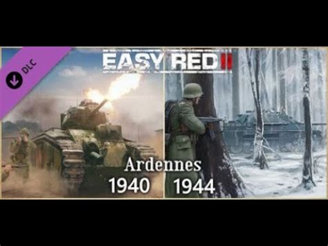 Easy Red 2 Ardennes 1940 1944 Steam PC YouTube