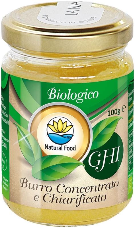 Ghi Burro Concentrato E Chiarificato NATURAL FOOD Agricoltura Biologica