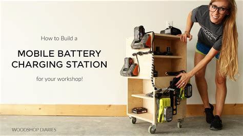 How To Build A Workshop Battery Charging Station On Wheels Youtube