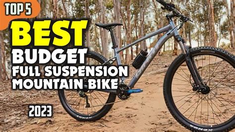 Best Budget Full Suspension Mountain Bike Top Best Youtube