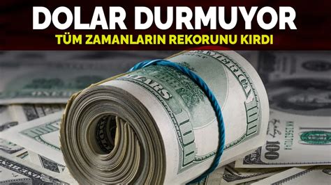 Dolar Rekor Kirdi Haziran Cuma Bug N Dolar Tl Nin Zerine