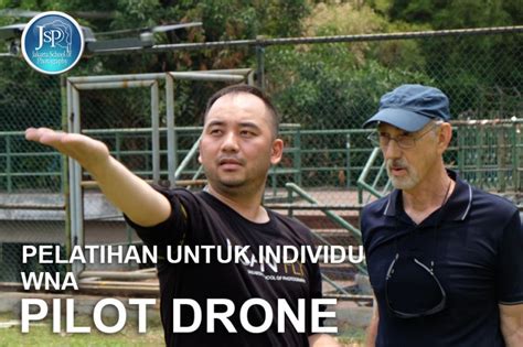 Pelatihan Dan Sertifikasi Pilot Drone Indonesia Sejak Tahun Jsp