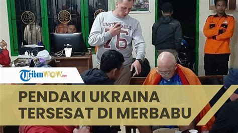 Pendaki Asal Ukraina Yang Tersesat Di Gunung Merbabu Mendaki Secara