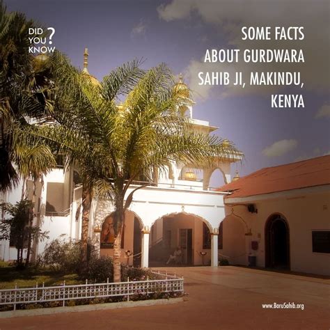 Some Facts About Gurdwara Sahib Ji Makindu Kenya