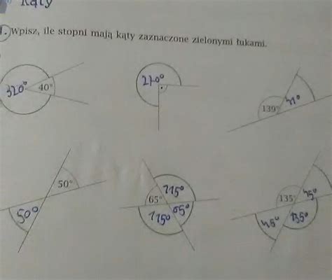 Wpisz ile stopni mają kąty zaznaczone zielonymi łukami Brainly pl