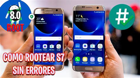 Como Rootear Samsung Galaxy S7 S7 Edge Android 8 0 Sin Errores