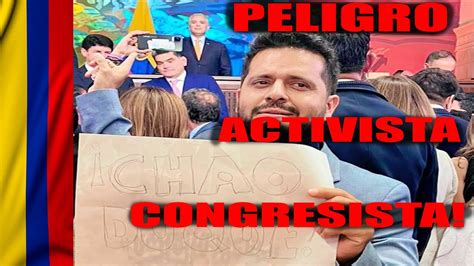 PELIGRO ACTIVISTA CONGRESISTA ALFREDO MONDRAGÓN YouTube