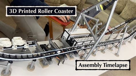 D Printed Roller Coaster Assembly Timelapse Youtube