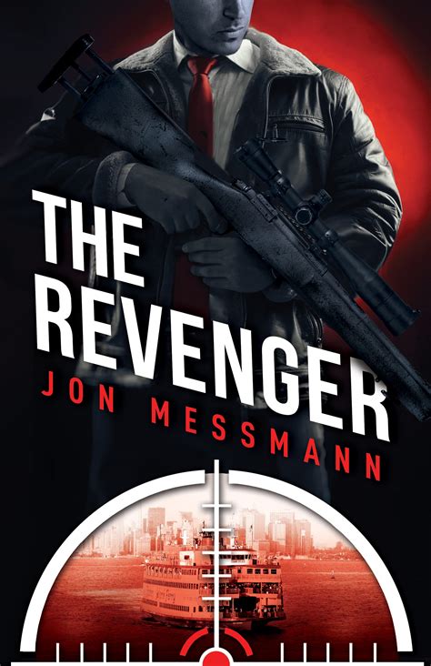 The Revenger by Jon Messmann | Goodreads