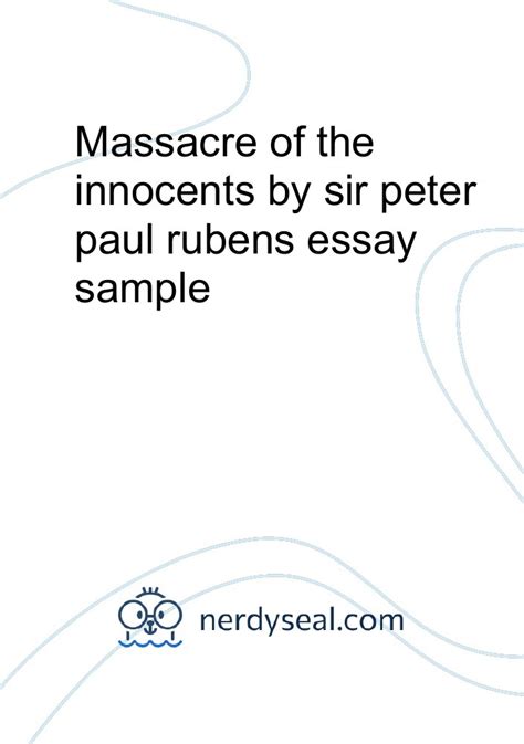 Massacre Of The Innocents By Sir Peter Paul Rubens Essay Sample