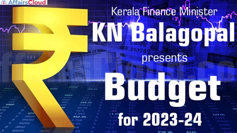 Kerala Finance Minister Presents The State Budget For Fy