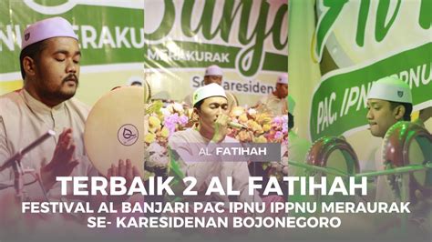 TERBAIK 2 L AL FATIHAH L Fesban Se Karesidenan Bojonegoro L PAC IPNU