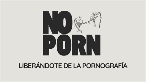 Liberándote De La Pornografía