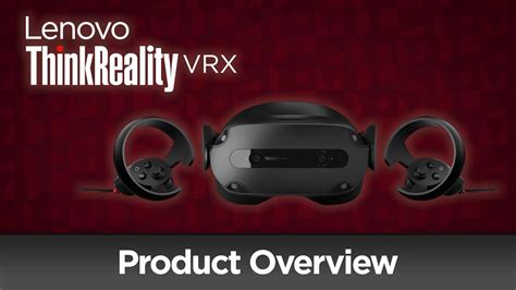 Lenovo ThinkReality VRX La Propuesta En Realidad Virtual Y El