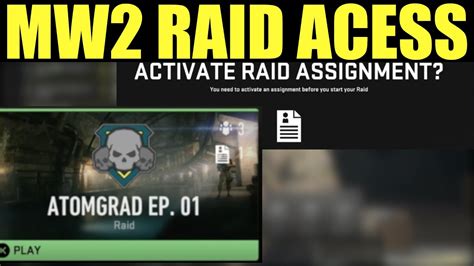 How To Get A Raid Assignment Access Atomgrad Ep How To Play Mw