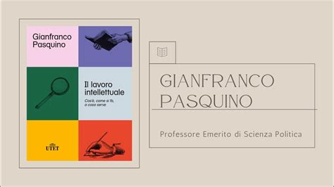 GIANFRANCO PASQUINO PROFESSORE EMERITO DI SCIENZA POLITICA A SPAESATI