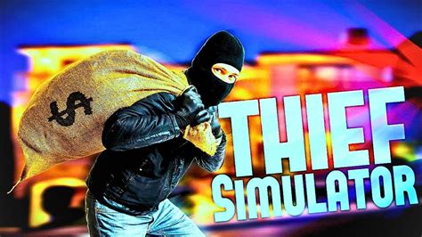 I Become A Thief Thief Simulator Gameplay Part 1 Youtube