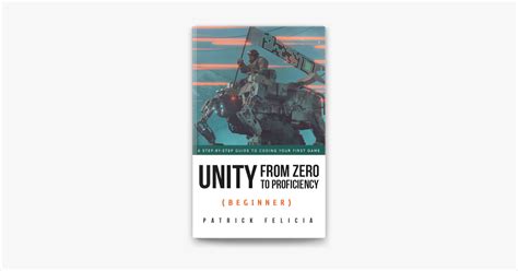 Unity From Zero To Proficiency Beginner On Apple Books