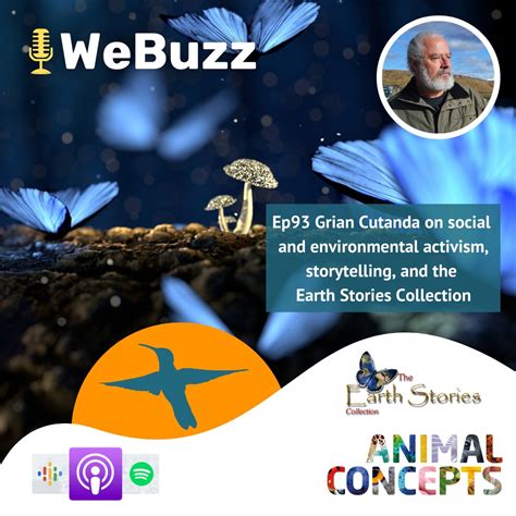 Ep93 Grian Cutanda on social and environmental activism, storytelling