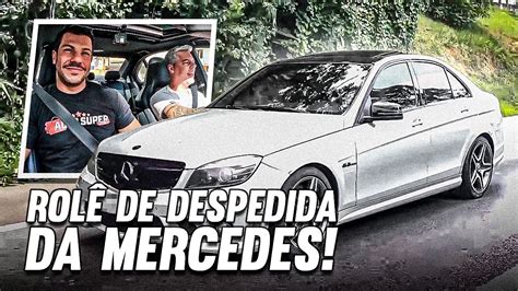 HORA DE DAR TCHAU ROLÊ EMOCIONANTE DE DESPEDIDA Mercedes Benz C63