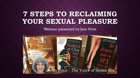 Senior Sexuality Webinars Joan Price S Senior Sex Online Classes