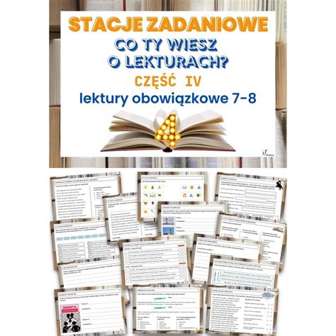 Lekturowe Stacje Zadaniowe Cz Iv Drukasy