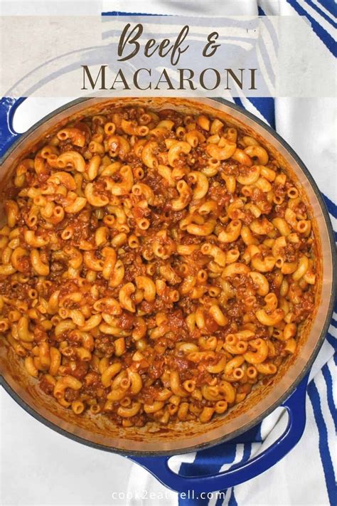 Budget Friendly One Pot Beef And Macaroni Recipe