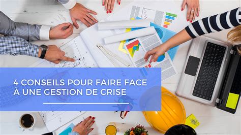 Conseils Pour Faire Face Une Gestion De Crise