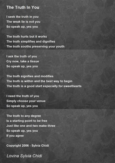 The Truth In You The Truth In You Poem By Sylvia Chidi