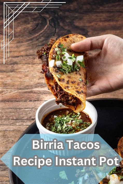 Quick And Easy Birria Tacos Recipe Instant Pot