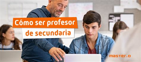 Ser Profesor Requisitos Estudios Y Preparaci N