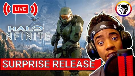 🔴halo Infinite Surprise Release Multiplayer Live Stream🔴 Youtube